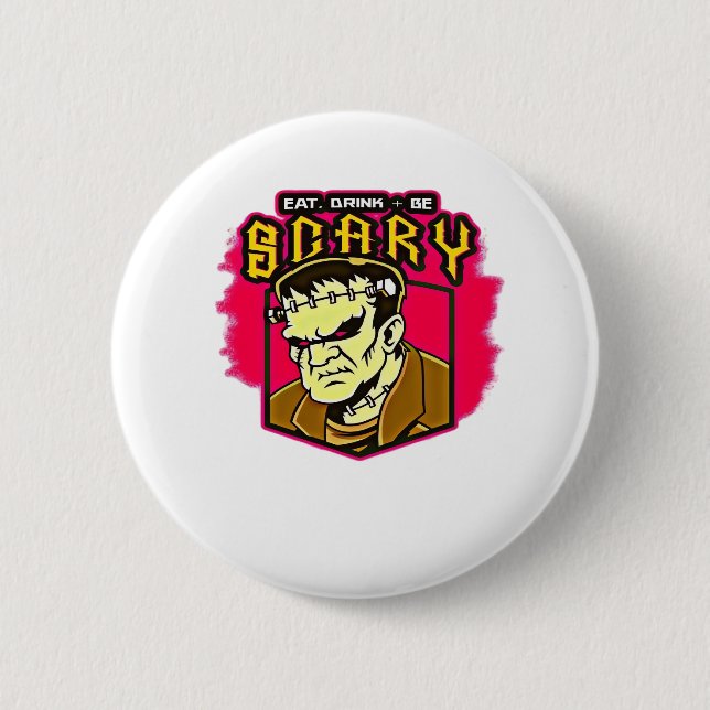 Iss Trink Und Sei Gruselig Frankenstein Halloween  Button (Vorderseite)