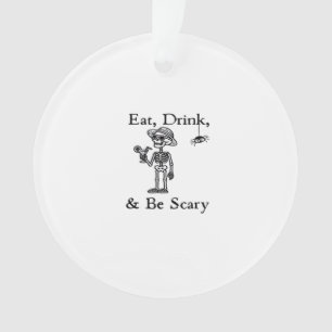 Iss, trink und sei gruselig Halloween-Ästhetik-Sti Ornament