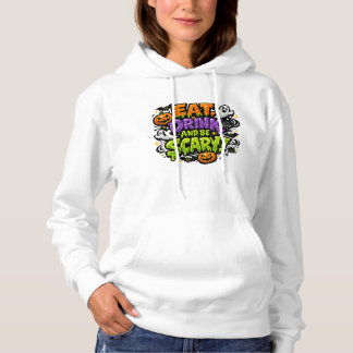 Iss, trink und sei gruselig Halloween-Comic-Art Hoodie