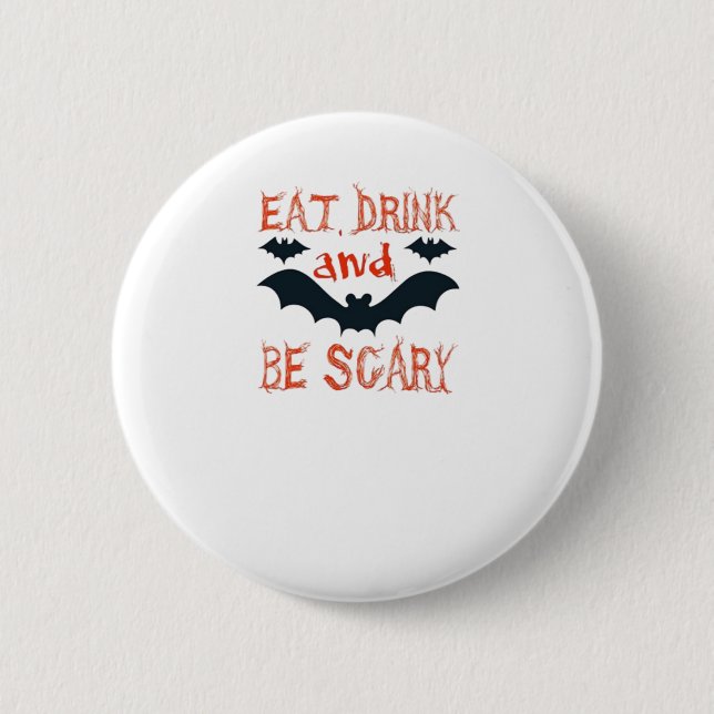 Iss Trink Und Sei Gruselig Halloween Fledermäuse P Button (Vorderseite)