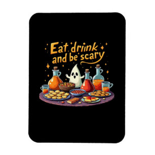 Iss Trink Und Sei Gruselig Halloween Gruseliger Sp Magnet