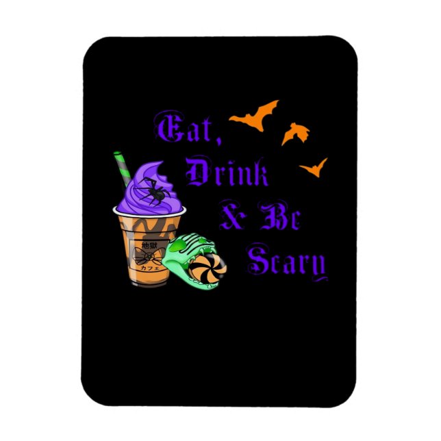 Iss, trink und sei gruselig Halloween Minimal Saub Magnet (Vertikal)