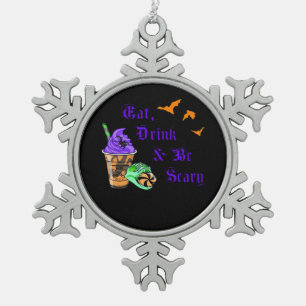 Iss, trink und sei gruselig Halloween Minimal Saub Schneeflocken Zinn-Ornament