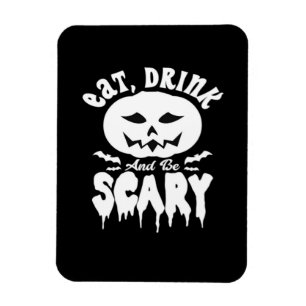 Iss, trink und sei gruselig Halloween Retro Klassi Magnet