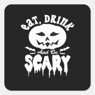 Iss, trink und sei gruselig Halloween Retro Klassi Quadratischer Aufkleber