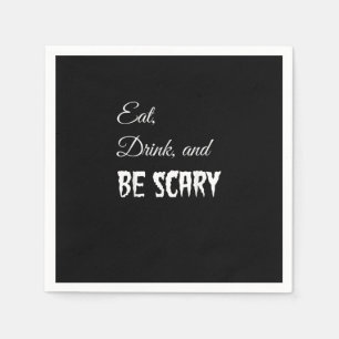 Iss, trink und sei gruselig Lustiger Halloween-Ret Serviette