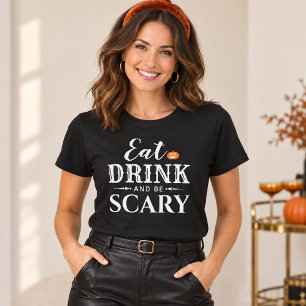 Iss, trink und sei gruselig, modernes Halloween fü T-Shirt