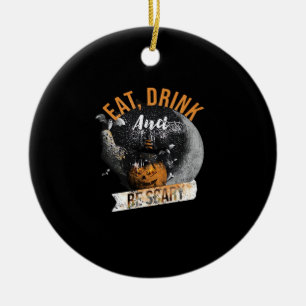 Iss, trink und sei gruselig Retro-Klassiker Keramik Ornament