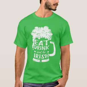 Iss Trink Und Sei Irisches Bier Irland St Patricks T-Shirt