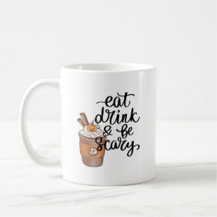 Iss, trink und sei lustig, gruselig und trendy kaffeetasse