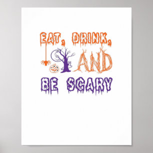 Iss, trink und sei lustig, gruselig und trendy poster