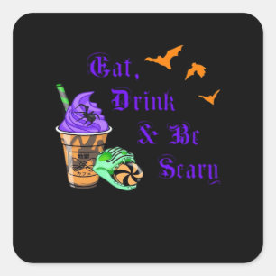 Iss, trinke und sei gruselig Halloween Minimal Sau Quadratischer Aufkleber