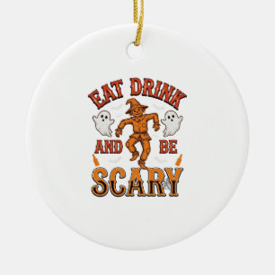 Iss, trinke und sei gruselig Vintage Halloween-Shi Keramik Ornament
