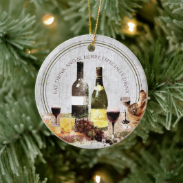 Iss trinken, besonders Wein Weihnachten. Keramik Ornament