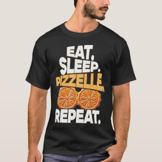 Issen Schlafen Pizzelle Wiederholen Italienischer T-Shirt