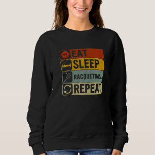 Issen Schlafen Racquetball Wiederholen Retro 60er Sweatshirt