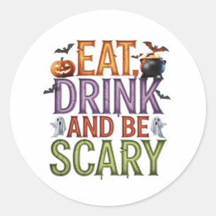 Issen, Trinken und sei gruselig Halloween-Party-Sp Runder Aufkleber