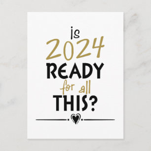 Ist 2024 bereit dafür postkarte