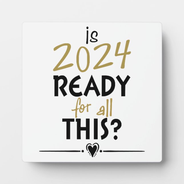 ist 2024 für all das bereit fotoplatte (Vorderseite)