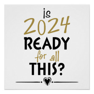 ist 2024 für all das bereit poster