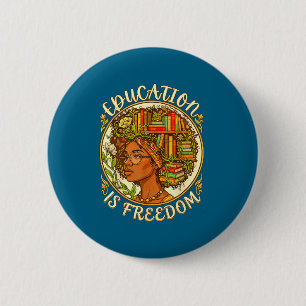 Ist afroamerikanische Bildung Freiheit Schwarz Button