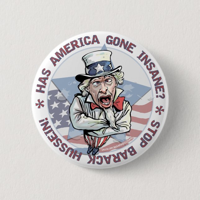 Ist Amerika geisteskrank gegangen? Uncle Sam Knopf Button (Vorderseite)