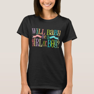 Ist Baby ein Mädchen oder ein Junge? T-Shirt