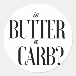 Ist Butter ein Vergaserlogo Runder Aufkleber
