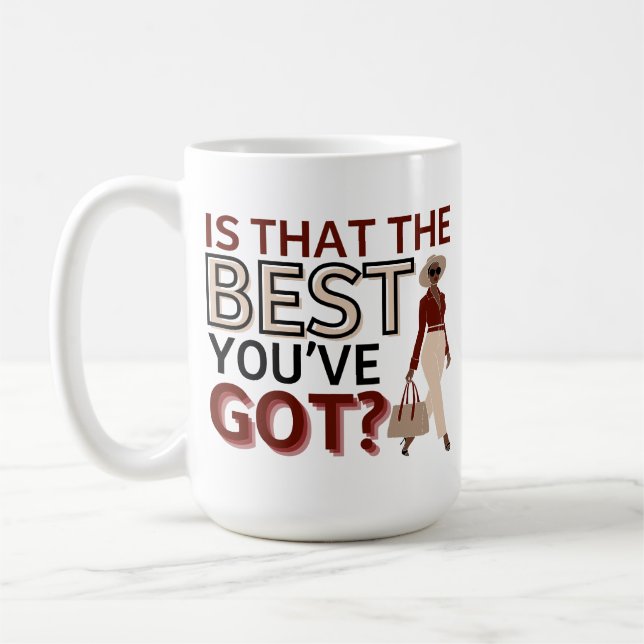 Ist das das Beste, was du Got hast? - Motivierend  Kaffeetasse (Links)