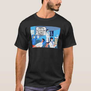 Ist das das Cat-Scan und ein Laborbericht, um den  T-Shirt