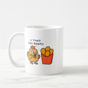 Ist das du Bro Chicken Lover Chicken Nuggets Männe Kaffeetasse