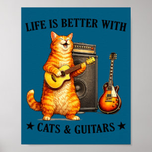 Ist das Leben besser Cats Guitars Gitarrist Poster