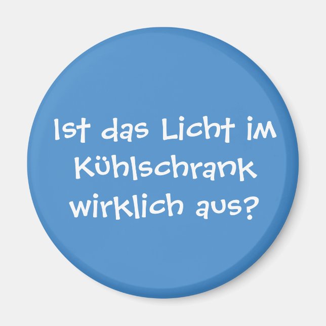 Ist das Licht im Kühlschrank wirklich aus? Magnet (Vorne)