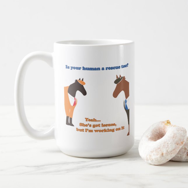 Ist dein Mensch eine Rettung? 15 oz Tasse (Mit Donut)