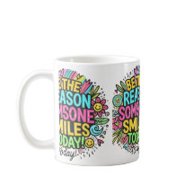 ist der Grund, warum heute jemand lächelt