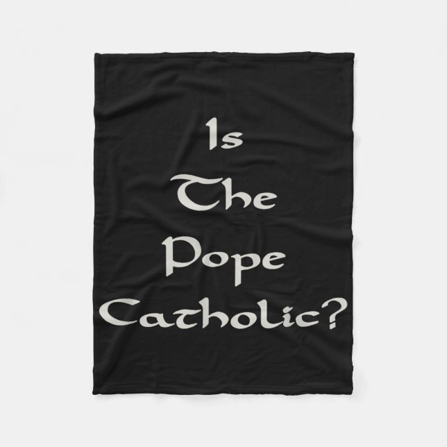 Ist der Papst katholisch - Lustig  Fleecedecke (Vorderseite)
