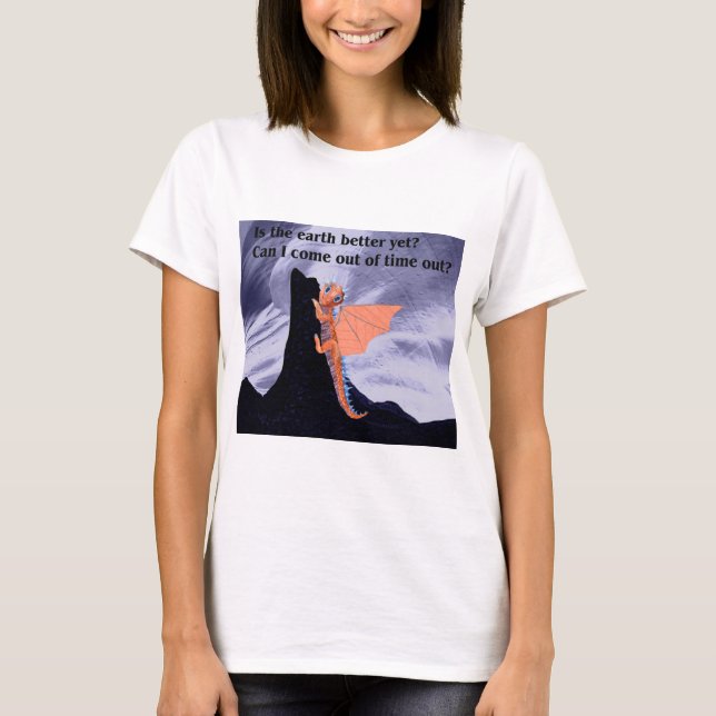 Ist die Erde noch besser? T-Shirt (Vorderseite)