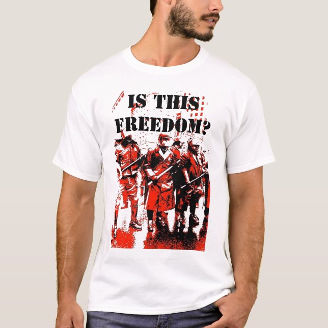 IST DIESE FREIHEIT? T-Shirt (Vorderseite)