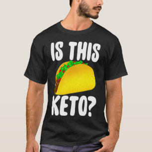Ist diese Keto Diät ketogenetische Ketosis Funny T-Shirt