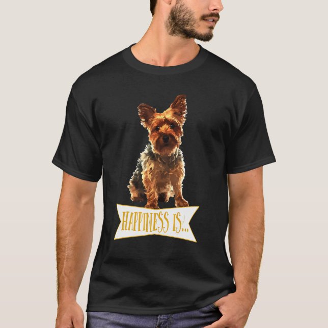 Ist eine Yorkie Yorkshire Terrier T-Shirt (Vorderseite)