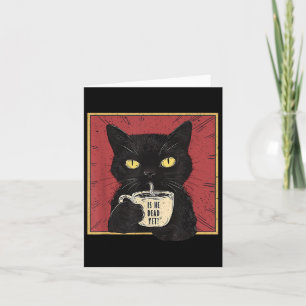 Ist er Vintage tot Noch lustige Katze Karte