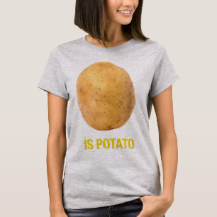 Ist es eine Kartoffel?   Lustiges Zufälliges Meme  T-Shirt