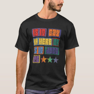 Ist es hier schwul oder ist es nur ich für lgbtq G T-Shirt