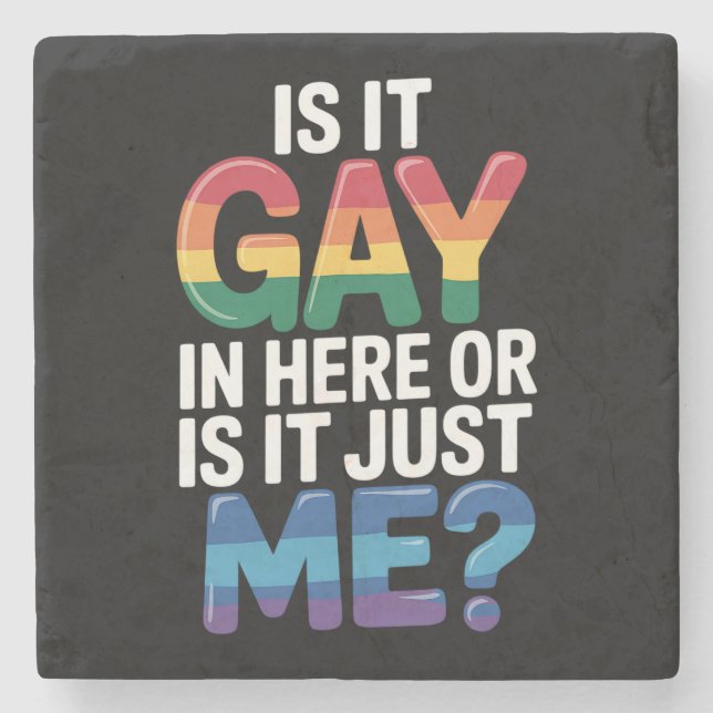 Ist es hier schwul oder ist es nur ich lustige LGB Steinuntersetzer (Vorderseite)