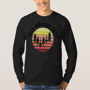 Ist es Montag noch Börse Day Trading and Tra T-Shirt