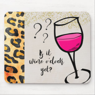 Ist es noch Wein Uhr? Funny Mousepad