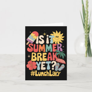 Ist es Sommerpause, aber Mittag Lady letzten Tag S Karte