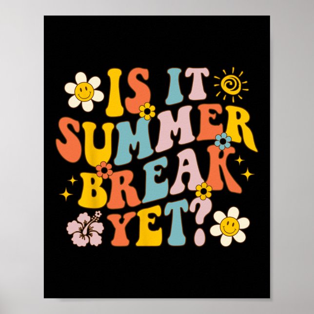 Ist es Sommerpause noch am letzten Schullehrer? Poster (Vorne)