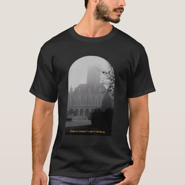 Ist es wichtig, so gotisches Gebäude zu denken? T-Shirt (Vorderseite)