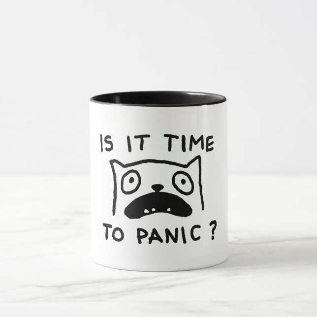 Ist es Zeit zu Panik Tasse (Zentrum)
